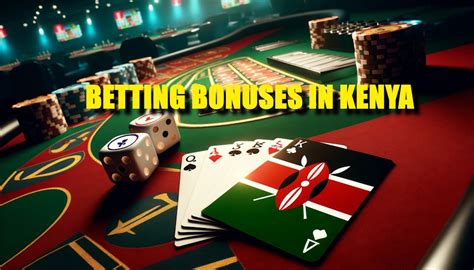 Betting Sites with Welcome Bonus in Kenya for 2024 .